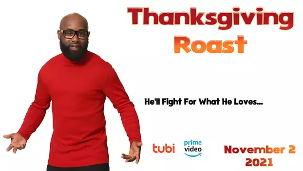 Watch Thanksgiving Roast Trailer