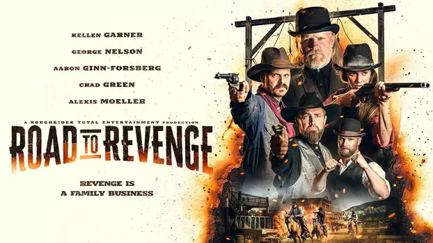 Watch Road to Revenge Trailer