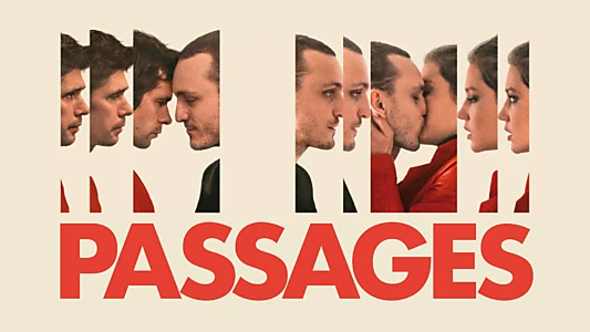 Watch Passages Trailer