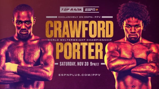 Watch Terence Crawford vs. Shawn Porter Trailer
