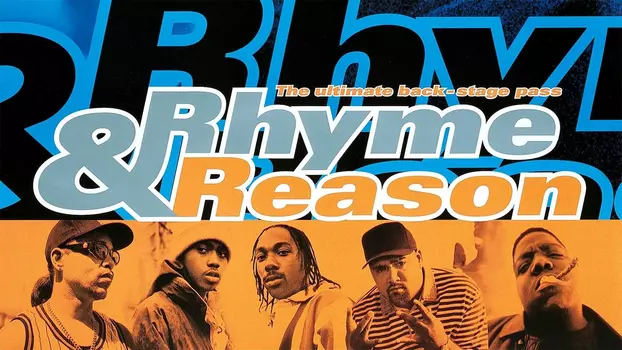 Watch Rhyme & Reason Trailer