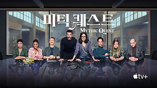 Mythic Quest