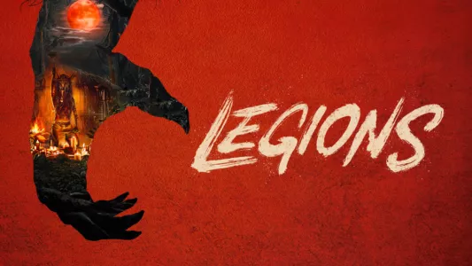 Watch Legions Trailer