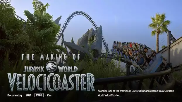 Watch The Making of Jurassic World VelociCoaster Trailer