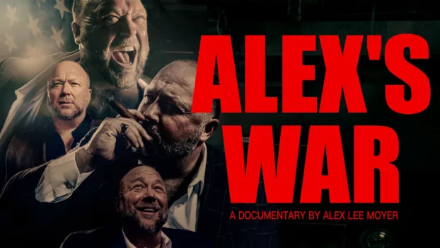 Watch Alex's War Trailer