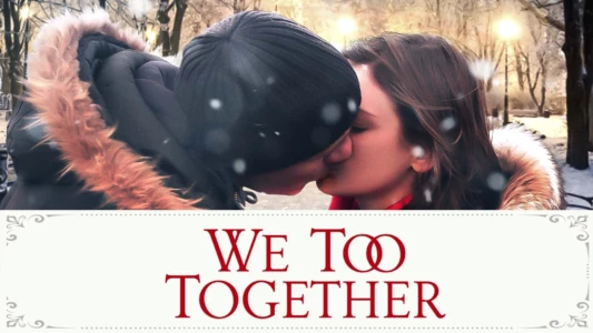 We Too Together