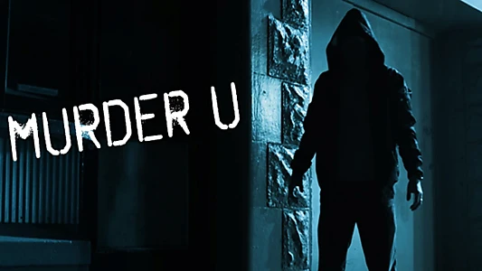 Watch Murder U Trailer