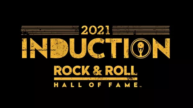 Watch 2021 Rock & Roll Hall of Fame Induction Ceremony Trailer