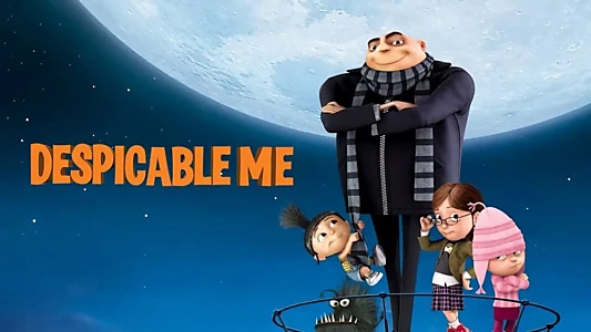 Watch Despicable Me Trailer