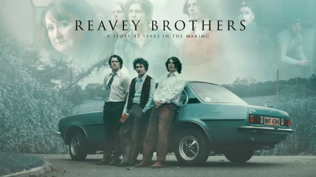 Watch Reavey Brothers Trailer
