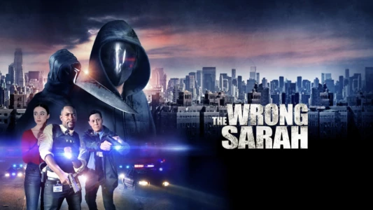 Watch The Wrong Sarah Trailer