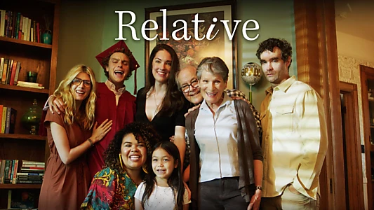 Watch Relative Trailer