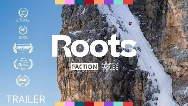 Watch Roots Trailer