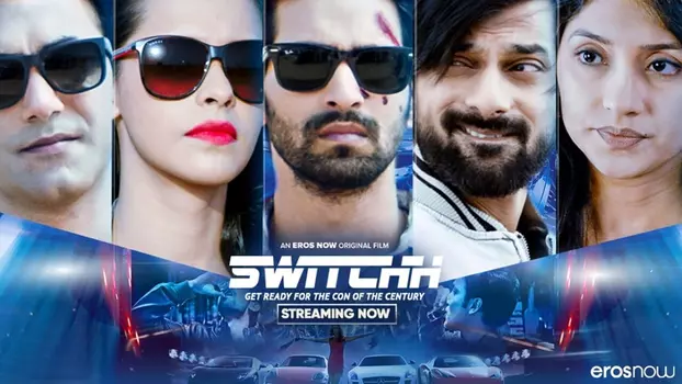 Watch Switchh Trailer