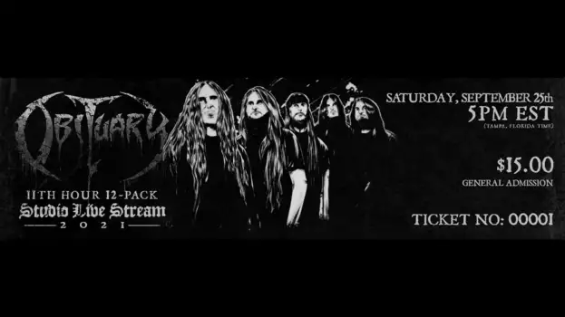 Watch Obituary - 11th Hour 12-Pack Live Stream Trailer