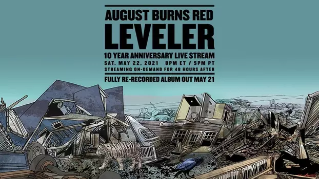 August Burns Red - Leveler 10 Year Anniversary Livestream