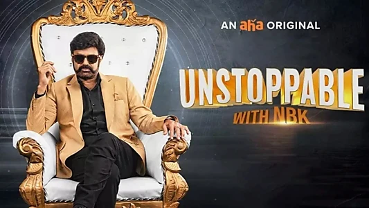 Watch Unstoppable with NBK Trailer