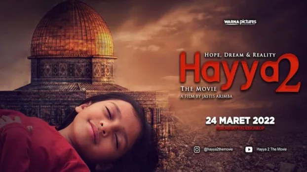 Watch Hayya 2: Hope, Dream and Reality Trailer