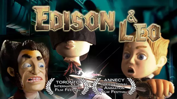 Watch Edison And Leo Trailer