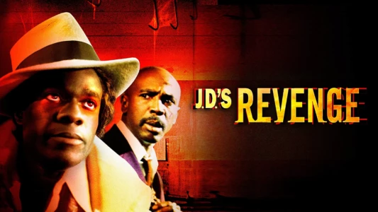 Watch J.D.'s Revenge Trailer