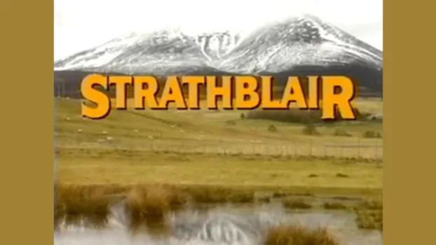 Watch Strathblair Trailer