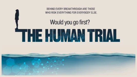 Watch The Human Trial Trailer