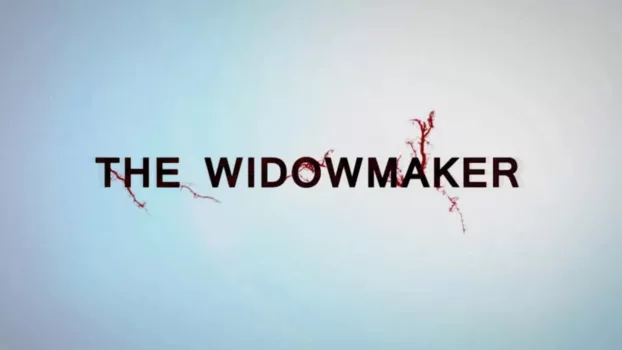 Watch The Widowmaker Trailer