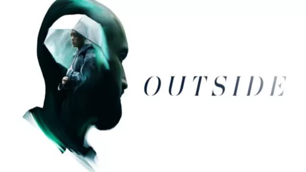 Watch Outside Trailer