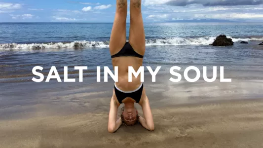 Watch Salt in My Soul Trailer