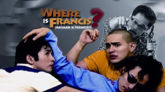 Watch Where Is Francis? Trailer