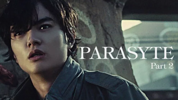 Watch Parasyte: Part 2 Trailer