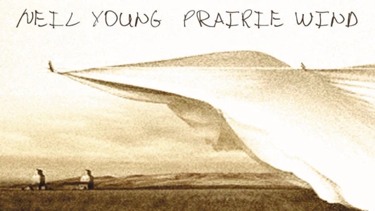 Neil Young: Prairie Wind