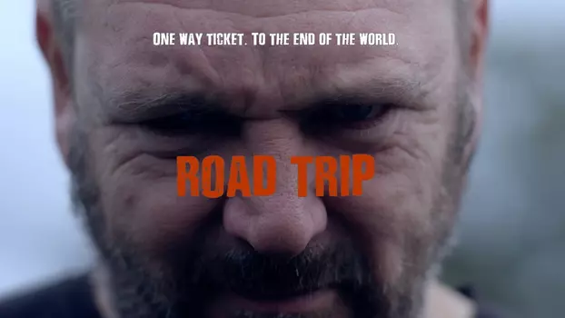 Watch Road Trip Trailer