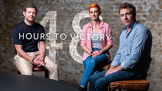 48 Hours to Victory