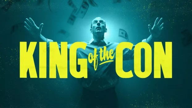 Watch King of the Con Trailer