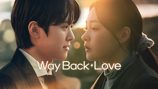 Way Back Love