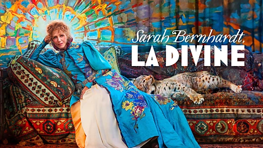 The Divine Sarah Bernhardt
