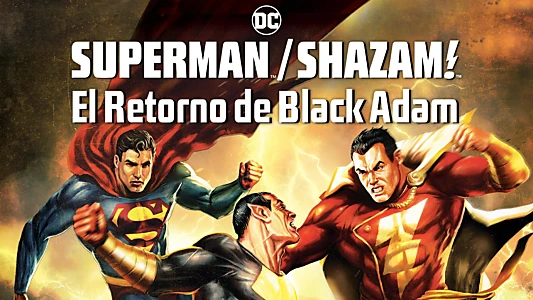 Superman/Shazam!: The Return of Black Adam