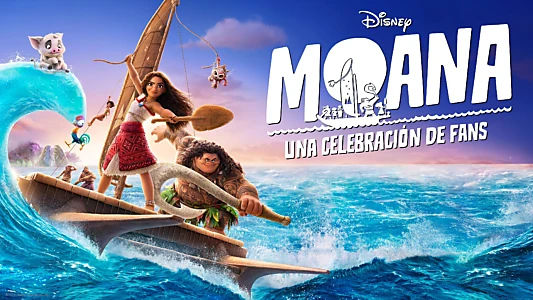 A Fan Celebration of Moana