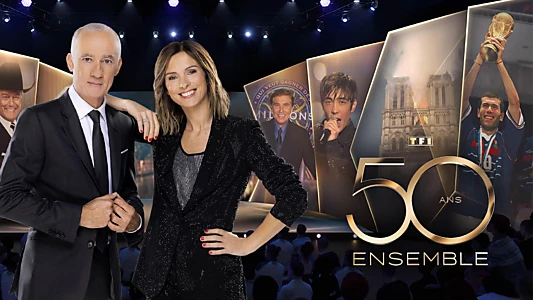 TF1 : 50 ans ensemble !