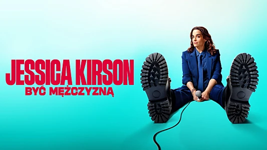 Jessica Kirson: I'm the Man