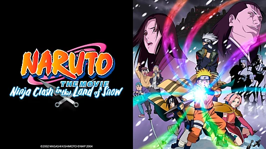 Naruto the Movie: Ninja Clash in the Land of Snow