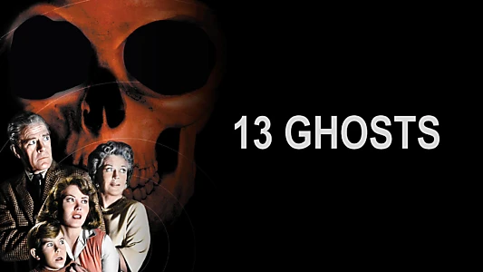 13 Ghosts