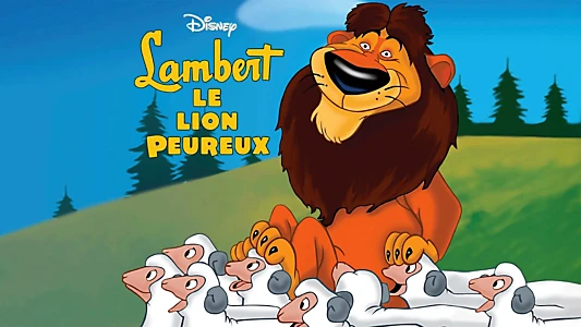 Lambert the Sheepish Lion