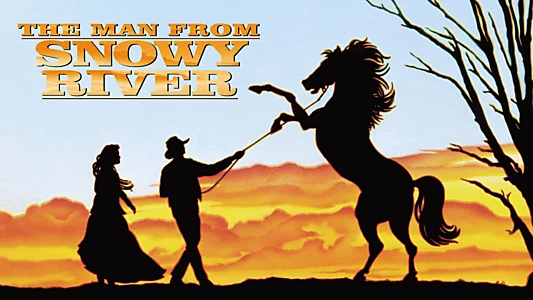 The Man from Snowy River