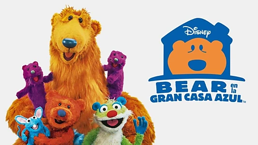 Bear in the Big Blue House