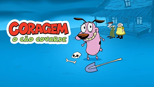 Courage the Cowardly Dog