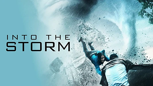 Into the Storm