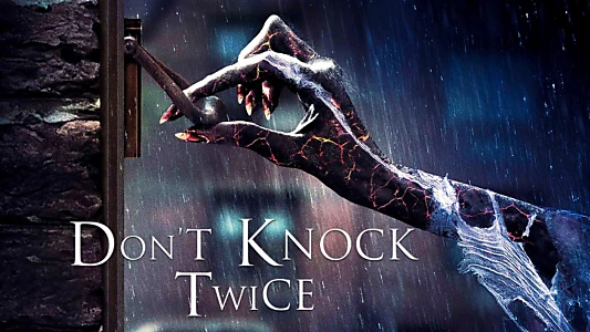 Don't Knock Twice