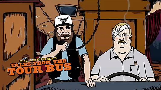 Mike Judge Presents: Tales From the Tour Bus